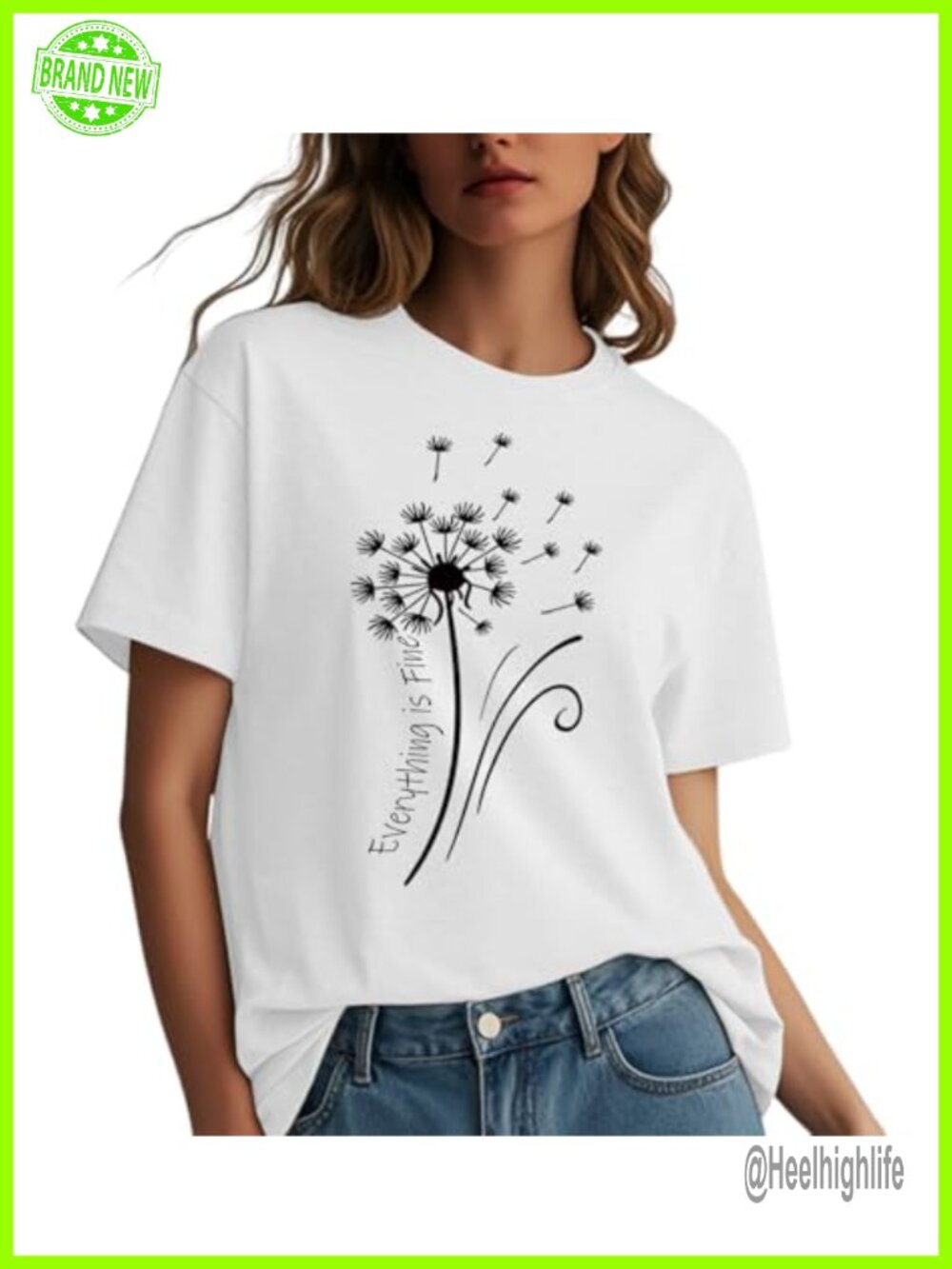 Womens Dandelion Graphic Tee Everything is Fine Short Sleeve Loose Fit Top